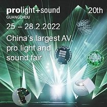 Prolight + Sound Guangzhou 2022